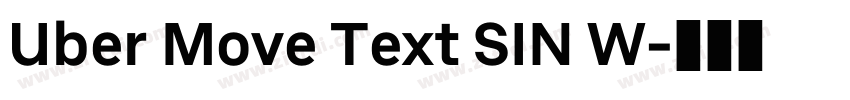 Uber Move Text SIN W字体转换